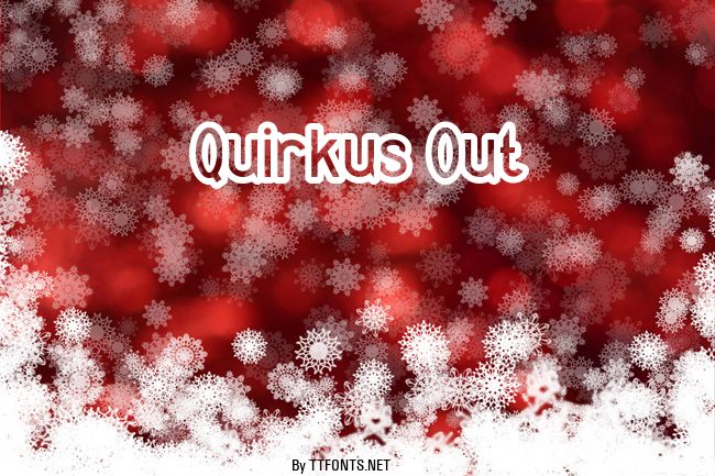 Quirkus Out example